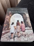 De kinderkolonie - Manuela Piemonte, Boeken, Ophalen of Verzenden, Zo goed als nieuw, Manuela Piemonte, Europa overig