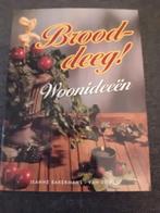 J. Bakermans-van de Pas - Brooddeeg!, Boeken, Ophalen of Verzenden, Zo goed als nieuw, J. Bakermans-van de Pas