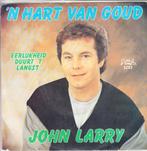 john larry - 'n hart van goud  ( piraat), Cd's en Dvd's, Vinyl Singles, Nederlandstalig, Ophalen of Verzenden, 7 inch, Single