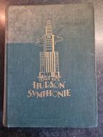 Hudson Symphonie - Elmer Rice - 1938, Boeken, Ophalen of Verzenden, Gelezen, Elmer Rice, Nederland