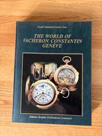 The World of Vacheron Constantin Genève - Boek, Ophalen of Verzenden, Zo goed als nieuw, Catalogus