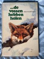De vossen hebben holen - Rien Poortvliet, Verzenden, Gelezen, Natuur algemeen