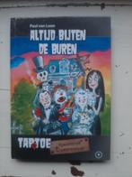 Altijd Bijten de Buren - Paul van Loon, Ophalen of Verzenden, Gelezen, Paul van Loon, Fictie algemeen