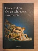 Umberto Eco - Op de schouders van reuzen, Ophalen of Verzenden, Zo goed als nieuw, Algemeen, Umberto Eco