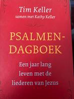Tim Keller - Psalmendagboek, Boeken, Godsdienst en Theologie, Ophalen of Verzenden, Zo goed als nieuw, Tim Keller; Kathy Keller