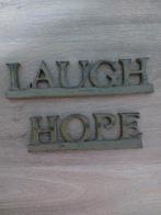 Woorden Laugh en Hope ter decoratie, Ophalen of Verzenden, Zo goed als nieuw