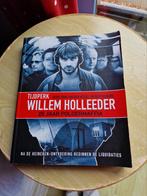 Tijdperk Willem Holleeder, Ophalen of Verzenden, Zo goed als nieuw