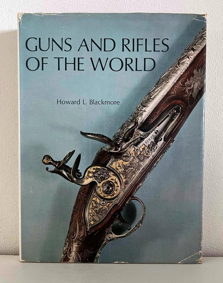 Guns and Rifles of the World - Howard L. Blackmore, Boeken, Overige Boeken, Gelezen, Ophalen of Verzenden