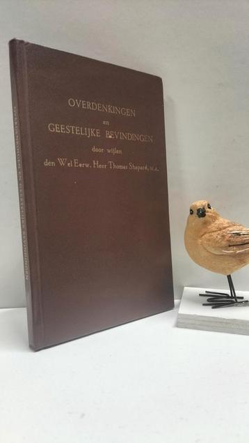 Shepard, Thomas; Overdenkingen en Geestelijke bevindingen   beschikbaar voor biedingen