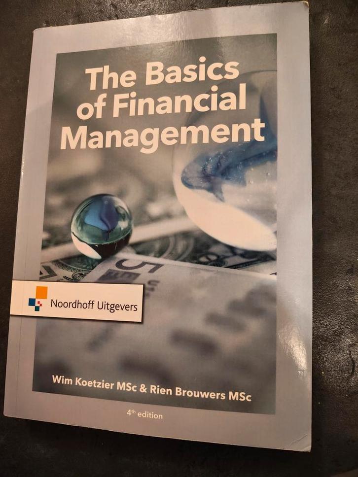 Basics of Financial Management - Koetzier & Brouwers, Boeken, Economie, Management en Marketing, Zo goed als nieuw, Management