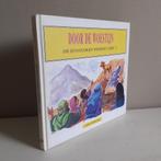 Door de woestijn. Die eenvoudigen wijsheid leert, Ophalen of Verzenden, Gelezen, Christendom | Protestants