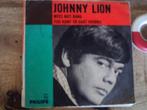 johnny lion - wees niet bang 2m, 7 inch, Single, Ophalen of Verzenden, Zo goed als nieuw