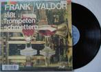 Frank Valdor - Lässt Trompeten schmettern, Ophalen of Verzenden, Gebruikt, 12 inch