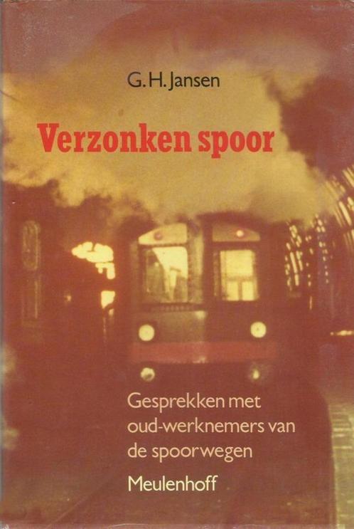 G.H. Janssen: Verzonken Spoor, Verzamelen, Spoorwegen en Tramwegen, Nieuw, Trein, Boek of Tijdschrift, Ophalen of Verzenden