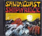 SANDY COAST CD SHIPWRECK, Ophalen of Verzenden, 1980 tot 2000, Zo goed als nieuw