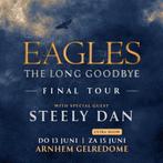 Eagles The Long Goodbye 2 tickets,13 juni, staanplaatsen, Tickets en Kaartjes, Concerten | Pop, Juni, Twee personen