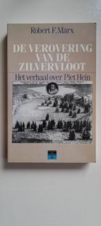 De verovering van de Zilvervloot. Het verhaal over Piet Hein, Gelezen, Robert F. Marx, Ophalen of Verzenden, 17e en 18e eeuw
