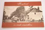Hoogland, Hooglanderveen en Zevenhuizen in Oude Ansichten, Ophalen of Verzenden, 20e eeuw of later, Gelezen