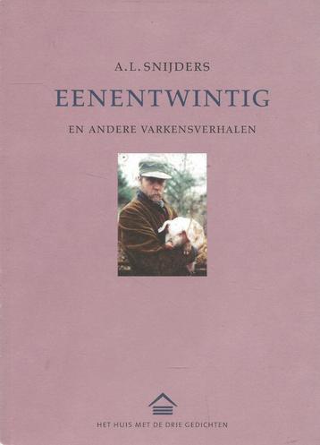 Eenentwintig en andere varkensverhalen - A.L. Snijders beschikbaar voor biedingen