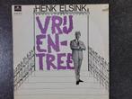 LP: Henk Elsink  - Vrij Entree met oa Paterke Pieter., Ophalen of Verzenden, Gebruikt, 12 inch, Levenslied of Smartlap