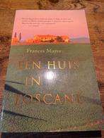 Een Huis in Toscane - Frances Mayes, Ophalen of Verzenden, Zo goed als nieuw, Europa