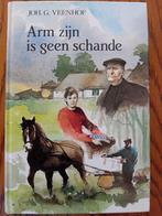 Arm zijn is geen schande. Joh. G. Veenhof, Ophalen of Verzenden, Gelezen