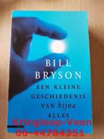 Bill bryson een kleine geschiedenis van bijna alles, Boeken, Ophalen of Verzenden, Zo goed als nieuw