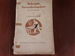 Beknopte Gereedschapsleer voor de timmerman 1954, Ophalen of Verzenden, Gelezen, Bouwkunde