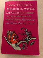 Misschien Wisten Zij Alles - Toon Tellegen, Boeken, Kinderboeken | Jeugd | onder 10 jaar, Ophalen of Verzenden, Gelezen, Toon Tellegen