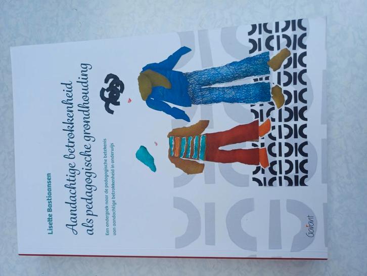 Aandachtige betrokkenheid als pedagogische grondhouding, Boeken, Wetenschap, Zo goed als nieuw, Sociale wetenschap, Ophalen of Verzenden