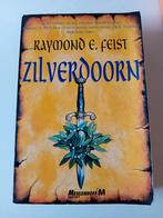 Zilverdoorn- Raymond E. Feist, Boeken, Ophalen of Verzenden, Zo goed als nieuw