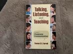 Talking, Listening, and Teaching - Studieboek, Ophalen of Verzenden, Gelezen, HBO