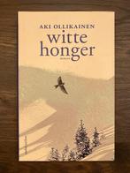 Aki Ollikainen - Witte honger, Ophalen of Verzenden, Zo goed als nieuw, Nederland