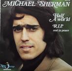 Michael Sherman  - Half A World, Ophalen of Verzenden, Zo goed als nieuw, Pop