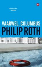 PHILIP ROTH bezige bij VAARWEL COLUMBUS, Boeken, Literatuur, Amerika, Ophalen of Verzenden, Zo goed als nieuw