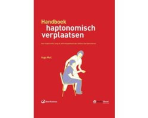 Handboek haptonomisch verplaatsen 9789035235175, Boeken, Studieboeken en Cursussen, Zo goed als nieuw, HBO, Beta, Verzenden