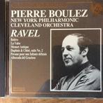Ravel, Pierre Boulez, New York Philharmonic, Cleveland Orch, Ophalen of Verzenden