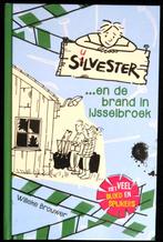 Silvester ...en de brand in IJsselbroek - Willeke Brouwer, Ophalen of Verzenden, Nieuw