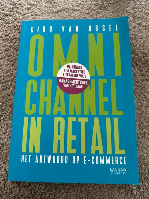 Gino Van Ossel - Omnichannel in retail, Boeken, Economie, Management en Marketing, Zo goed als nieuw, Management, Ophalen of Verzenden