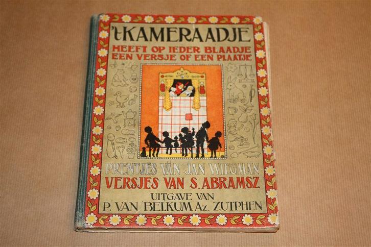 't Kameraadje... S. Abramsz & Jan Wiegman - Ca 1910, Boeken, Prentenboeken en Plaatjesalbums, Gelezen, Ophalen of Verzenden