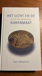 Hans Wopereis - Het licht en de korenmaat, Ophalen of Verzenden, Zo goed als nieuw, Hans Wopereis