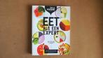 Eet als een expert - I'm a foody - wetenschappelijk dieet, Boeken, Ophalen of Verzenden, Zo goed als nieuw, Diversen, Gezond koken