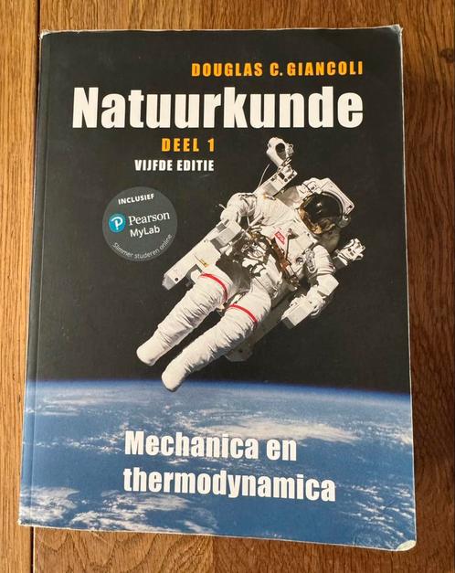 Natuurkunde deel 1(5e editie) Douglas C. Giancoli, Boeken, Studieboeken en Cursussen, Gelezen, HBO, Beta, Ophalen of Verzenden