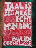 Paulien Cornelisse - Taal is zeg maar echt mijn ding, Ophalen of Verzenden, Zo goed als nieuw, Paulien Cornelisse