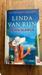 Linda van Rijn Playa Blanca, Boeken, Chicklit, Ophalen of Verzenden, Zo goed als nieuw
