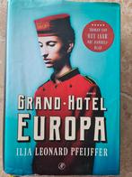Ilja Leonard Pfeijffer - Grand Hotel Europa, Ophalen of Verzenden, Zo goed als nieuw, Ilja Leonard Pfeijffer