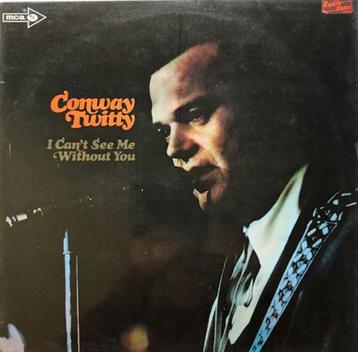 CONWAY TWITTY LP: I CAN SEE ME WITHOUT YOU beschikbaar voor biedingen