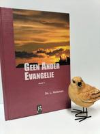 Huisman, Ds. L.; Geen ander Evangelie deel 3, Boeken, Gelezen, Christendom | Protestants, Ophalen of Verzenden