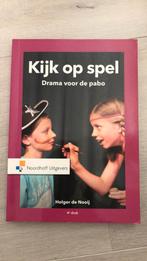 Kijk op spel - drama voor de pabo., Boeken, Ophalen of Verzenden, Zo goed als nieuw