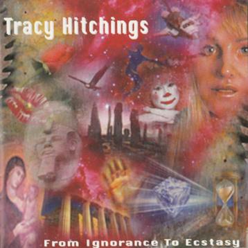 Tracy Hitchings - From Ignorance To Ecstasy (CD) beschikbaar voor biedingen